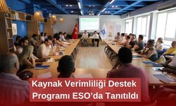 Kaynak Verimliliği Destek Programı ESO’da Tanıtıldı