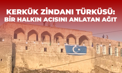 Kerkük Zindanı Türküsü: Bir Halkın Acısını Anlatan Ağıt