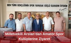 Milletvekili Arslan’dan Amatör Spor Kulüplerine Ziyaret