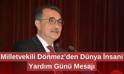 Milletvekili Dönmez’den Dünya İnsani Yardım Günü Mesajı