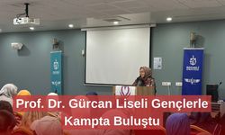 Prof. Dr. Gürcan Liseli Gençlerle Kampta Buluştu