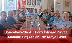 Sarıcakaya’da AK Parti İstişare Zirvesi! Mahalle Başkanları Bir Araya Geldi