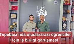 Tepebaşı’nda uluslararası öğrenciler için iş birliği görüşmesi