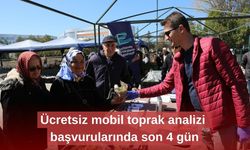 Ücretsiz mobil toprak analizi başvurularında son 4 gün