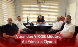 Vural’dan YİKOB Müdürü Ali Yılmaz’a Ziyaret