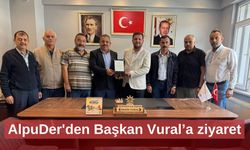 AlpuDer'den Başkan Vural’a ziyaret