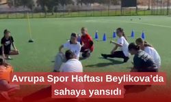 Avrupa Spor Haftası Beylikova’da sahaya yansıdı