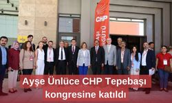 Ayşe Ünlüce CHP Tepebaşı kongresine katıldı
