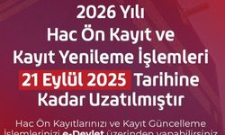 Hac ön kayıt ve kayıt güncelleme işlemleri uzatıldı