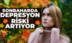 Sonbaharda Depresyon Riski Artıyor