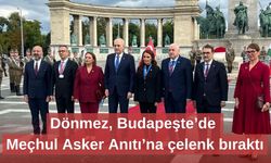 Dönmez, Budapeşte’de Meçhul Asker Anıtı’na çelenk bıraktı