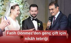 Fatih Dönmez’den genç çift için nikâh tebriği