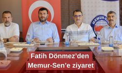 Fatih Dönmez’den Memur-Sen’e ziyaret