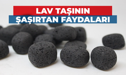 Lav Taşının Şaşırtan Faydaları