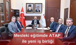 Mesleki eğitimde ATAP ile yeni iş birliği