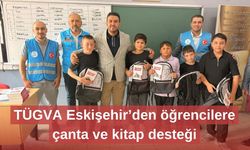 TÜGVA Eskişehir’den öğrencilere çanta ve kitap desteği