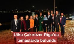 Utku Çakırözer Riga’da temaslarda bulundu