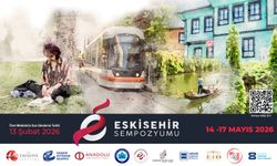 Şehrin tüm yönleri Eskişehir Sempozyumu'nda ele alınacak