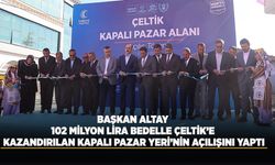 BAŞKAN ALTAY KAPALI PAZAR YERİ’NİN AÇILIŞINI YAPTI