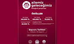 "Ailemiz Geleceğimiz Fotoğraf Yarışması" düzenlenecek