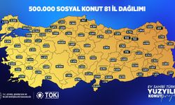 81 ilin sosyal konut dağılım listesi belli oldu