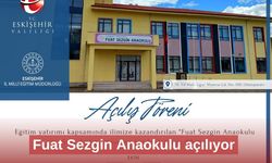Fuat Sezgin Anaokulu açılıyor