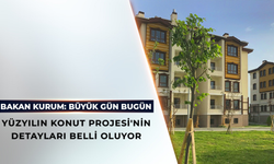Cumhurbaşkanı Erdoğan, 'Yüzyılın Konut Projesi'nin açıklayacak