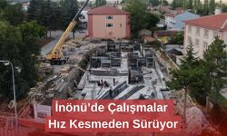 İnönü’de Çalışmalar Hız Kesmeden Sürüyor