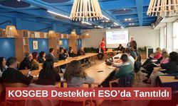 KOSGEB Destekleri ESO’da Tanıtıldı