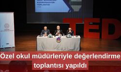 Özel okul müdürleriyle değerlendirme toplantısı yapıldı