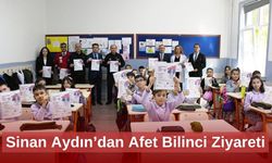 Sinan Aydın’dan Afet Bilinci Ziyareti