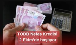 TOBB Nefes Kredisi 2 Ekim’de başlıyor