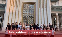 Aile katılımı projesi sürüyor
