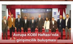 Avrupa KOBİ Haftası’nda girişimcilik buluşması