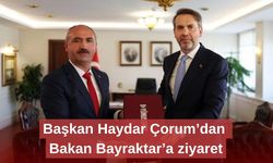 Başkan Haydar Çorum’dan Bakan Bayraktar’a ziyaret