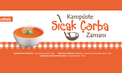 Kampüste Sıcak Çorba Zamanı…