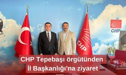 CHP Tepebaşı örgütünden İl Başkanlığı’na ziyaret
