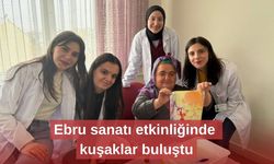 Ebru sanatı etkinliğinde kuşaklar buluştu