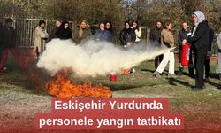 Eskişehir Yurdunda personele yangın tatbikatı