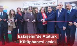 Eskişehir'de Atatürk Kütüphanesi açıldı