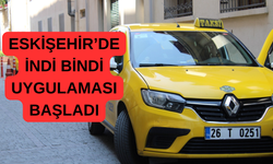Eskişehir'de taksilerde yeni dönem