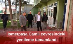 İsmetpaşa Camii çevresindeki yenileme tamamlandı
