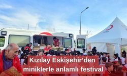 Kızılay Eskişehir’den miniklerle anlamlı festival