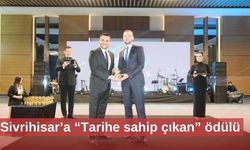 Sivrihisar’a “Tarihe sahip çıkan” ödülü
