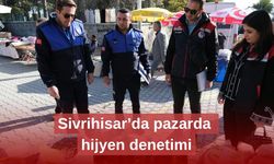 Sivrihisar’da pazarda hijyen denetimi