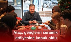 Ataç, gençlerin seramik atölyesine konuk oldu
