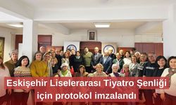 Eskişehir Liselerarası Tiyatro Şenliği için protokol imzalandı