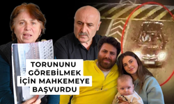 Torununu görebilmek için mahkemeye başvurdu