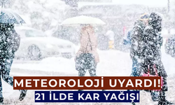 21 il kar esareti altına giriyor!