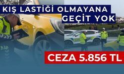 Kış lastiği zorunluluğu başladı: Takmayan sürücülere 5.856 TL ceza